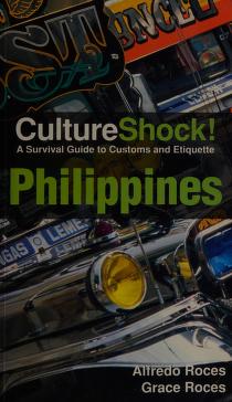 Philippines Culture Shock A Survival Guide to Customs and Etiquette 